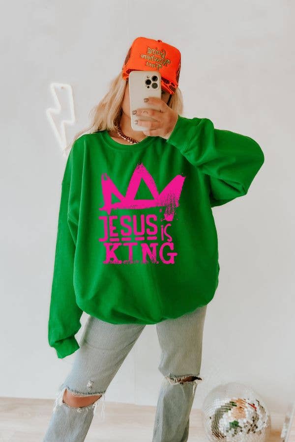 Jesus Is King Kelly Green Sweatshirt: L